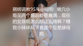 外站乱伦大神与妹妹不可告人的事儿 一点点成功把妹妹征服拿下 稀疏的阴毛真是爱死了[MP4/482MB]