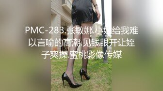 [MP4/541MB]兄妹乱伦 饥渴骚妹妹勾引亲哥哥 啪啪内射大合集