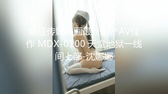 希尔顿酒店疯狂3P 哥们骚货炮友性瘾超强 需要两J8才满足 首次三洞全开 绝顶高潮性爱体验 高清720P原版收藏