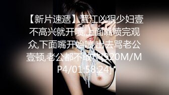 12月超级高分女神下海，重磅推荐【茜宝】女神首次道具自慰，绝对牛逼死！甜美高级脸蛋