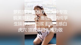 我最喜欢的日韩情侣自拍第6弹 极品美女풍선 韩国技术就是强 这女的也太美了吧！