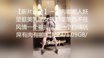 【新片速遞】 《硬核✅极品网红》万人追踪Onlyfans巨乳撸铁健身女神【本当夫妇】淫荡私拍199部完结大阴蒂开肛潮喷3P绿帽[10500M/MP4/09:47:36]