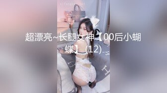 深喉，颜射绝了，18岁女友口活原来这么好