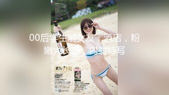 《最新重弹✿福利》✿青春无敌✿推特清纯可甜可盐白虎一线天萝莉女神【软萌兔兔酱】高价私拍5部