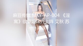 狂操看似清纯的风骚女友，饥渴女友，反差十足