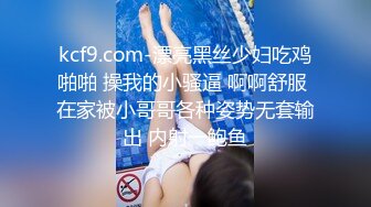 旗袍阿姨 · 唯美人妻 · 搁床上引流风骚，丝袜美腿诱惑，侄儿忍不住，和阿姨乱伦，大战三百回合 内射！