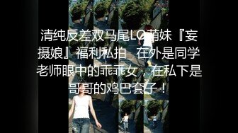 超巨大叫这样的女友你能坚持一分钟不射吗-肛交