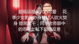 ✨淫欲反差美少女✨可爱jk妹妹被哥哥操，极品00后小仙女 高颜值完美身材 男人的梦中情人