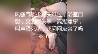 ⚫️⚫️推特网黄媚黑夫妻【宝宝米奇】最新8月长视频淫乱盛宴灵儿淫妻系列，媚黑淫妻双龙无套肏前后洞