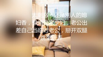 本人比照片还漂亮娇小身材大奶兼职小妹洗完澡要求再穿上衣服