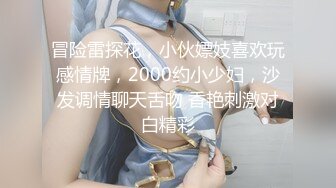 极品大学姐妹花激情5P，3个颜值很高的妹子伺候两个纹身大哥，各种体位爆草