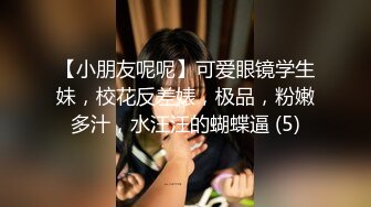 超清纯漂亮的大学美女被男友偷偷带回家中做爱,边干边拍,男说：你为什么那么紧啊,小声叫,楼下只有我妹一个.真漂亮连干2次！