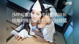 《重磅❤️福利》91社区S级网红美女涵涵Julie极度反差婊与富二代露脸打炮收费自拍22部呻吟勾魂对白淫荡“你好硬哦好粗”