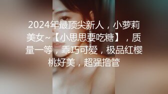 花大价钱找的两个高素质美女果聊让她俩啪啪对白有趣