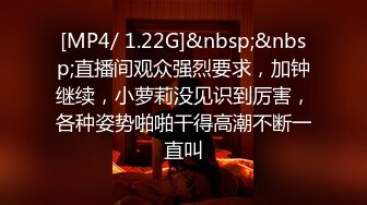 流出家庭旅馆偷拍性饥渴嫂子偷情小叔子裤子都没脱就主动趴在人家身上搞