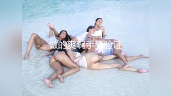 【万人求档】美乳校花学妹长得像初恋女友，外表清纯人畜无害，被纹身大哥拿下干了一个多小时操的一脸销魂