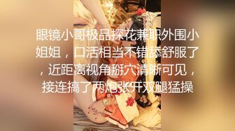 国产比女人还美的伪娘赵恩静与直男的深入浅出第一部，肌肤白皙大长腿，颜值爆表不输普通妹子4